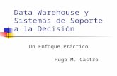 Data Warehouse y Sistemas de Soporte a la Decisión