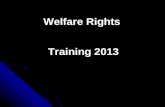 Welfare Rights  Training 2013
