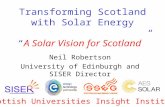 Transforming Scotland with Solar Energy “ A Solar Vision for Scotland ”