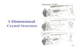 3-Dimensional  Crystal Structure