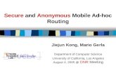 Secure  and  Anonymous  Mobile Ad-hoc Routing