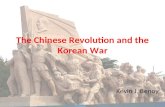 The Chinese Revolution and the Korean War