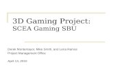 3D Gaming Project: SCEA Gaming SBU