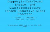 Copper(I)-Catalyzed Enatio- and Diastereoselctive Tandem Reductive Aldol Reaction