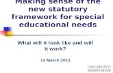 Making sense of the new statutory framework for special educational needs
