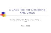 A  CASE Tool for Designing XML Views