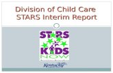 Division of Child Care  STARS Interim Report