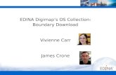 EDINA Digimap’s OS Collection: Boundary Download Vivienne Carr James Crone