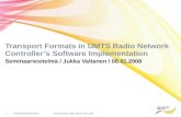 Transport Formats in UMTS Radio Network Controller’s Software Implementation