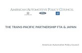 THE TRANS-PACIFIC PARTNERSHIP FTA  &  JAPAN