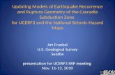 Cascadia Subduction Zone Interface Earthquakes Major Issues for UCERF3 and NSHM