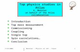 Top physics studies in Atlas E. Monnier on behalf of the Atlas collaboration