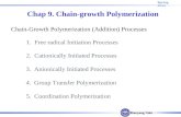 Chap 9. Chain-growth Polymerization