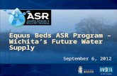 Equus Beds ASR Program – Wichita’s Future Water Supply