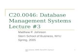 C20.0046: Database Management Systems Lecture #3