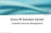 Cisco IP Solution Center Scalable Security Management