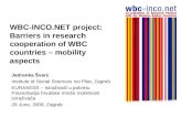 WBC-INCO.NET project: Barriers in research cooperation of WBC countries  – mobility aspects