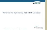 Performix Inc: Implementing MES in SAP Landscape
