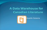 A Data Warehouse for  Canadian Literature