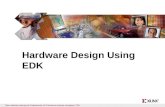 Hardware Design Using EDK