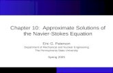 Chapter 10:  Approximate Solutions of the Navier-Stokes Equation