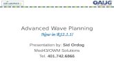 Advanced Wave Planning New in R12.1.1!