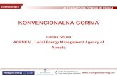 KONVENCIONALNA GORIVA Carlos Sousa AGENEAL, Local Energy Management Agency of Almada