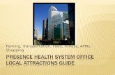 Presence health System Office local attractions guide