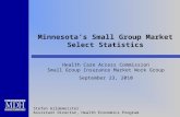 Minnesota’s Small Group Market Select Statistics