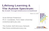 L ifelong Learning &  The Autism Spectrum: My Growth Through Adolescence & Adulthood