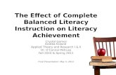 The Effect  of Complete Balanced Literacy Instruction on Literacy Achievement