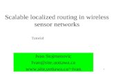 Scalable localized routing in wireless sensor networks