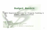 Budget Basics NIH Regional Seminar on Program Funding & Grants Administration
