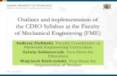 Outlines and implementation of the CDIO Syllabus at the Faculty of Mechanical  Engineering  (FME)