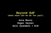 Beyond 6dF (what more can we do for you?)