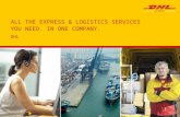 ALL THE EXPRESS & LOGISTICS SERVICES  YOU NEED. IN ONE COMPANY.