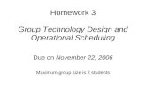 Homework 3 Group Technology  Design and Operational Scheduling