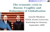 The economic crisis in Russia: Fragility and Robustness of Globalisation
