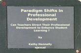Paradigm Shifts in Professional Development