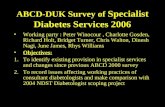 ABCD-DUK Survey of  Specialist Diabetes Services 2006