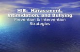 HIB:  Harassment, Intimidation, and Bullying Prevention & Intervention Strategies