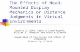 The Effects of Head-Mounted Display Mechanics on Distance Judgments in Virtual Environments