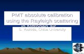 PMT absolute calibration using the Rayleigh scattering in Nitrogen air
