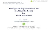 Managerial Improvement Loan (MARUKEI Loan)  for  Small Businesses