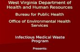 Infectious Medical Waste Program Presents: