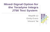 Mixed-Signal Option for the Teradyne Integra J750 Test System
