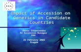 Impact of Accession on  Generics in Candidate Countries