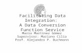 Facilitating Data Integration:  A Data Conversion Function Service