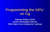 Programming the GPU  on Cg