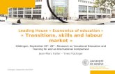 Leading House « Economics of education »  « Transitions, skills and labour market »